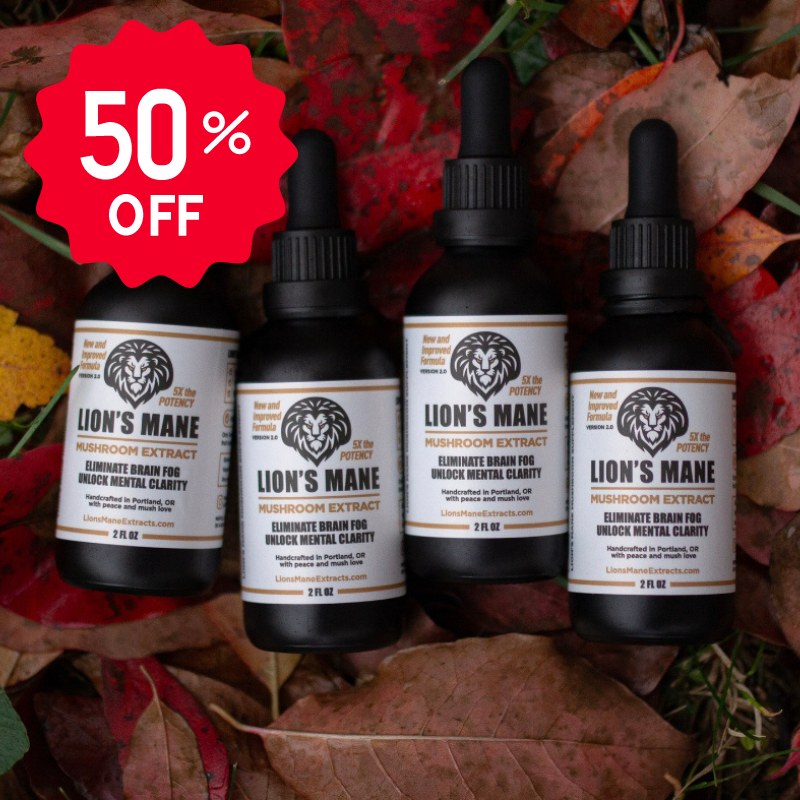 4 Lion's Mane Extracts for the Price of 2 (50% New Year Savings)